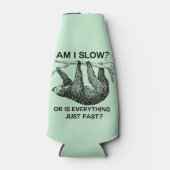 Sloth ben ik traag? flesjeskoeler (Voorkant)