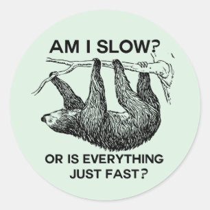 Sloth ben ik traag? ronde sticker