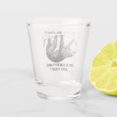 Sloth ben ik traag? shot glas (Achterkant)