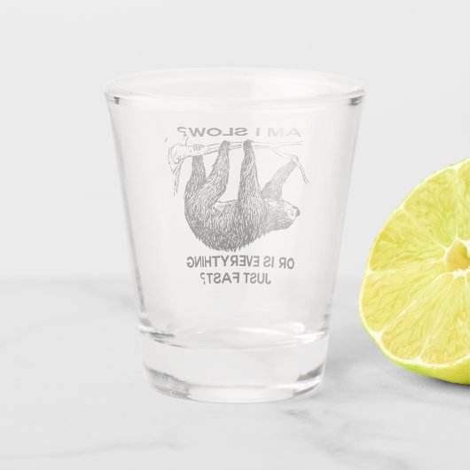 Sloth ben ik traag? shot glas (Achterkant)