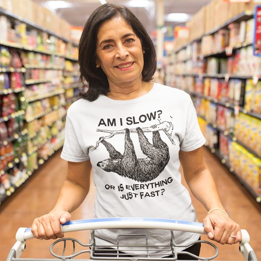 Sloth ben ik traag? t-shirt