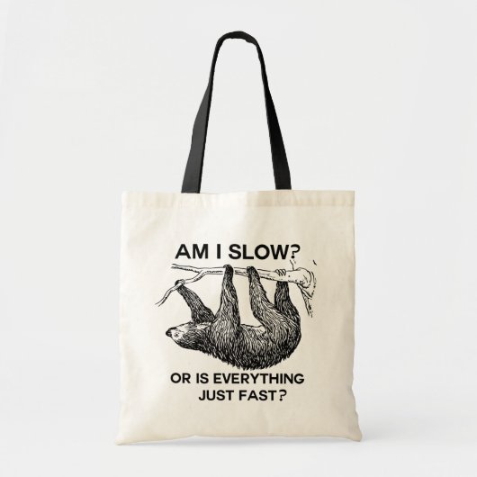 Sloth ben ik traag? tote bag (Voorkant)