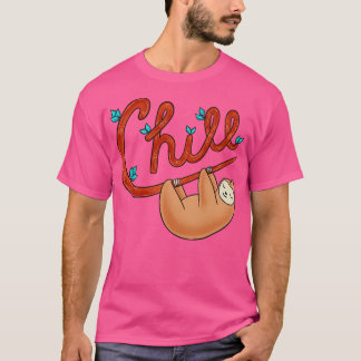 Sloth Chill T-shirt