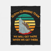 Sloth Climbing Team We Will Get There When We Get Fleece Deken (Voorkant)