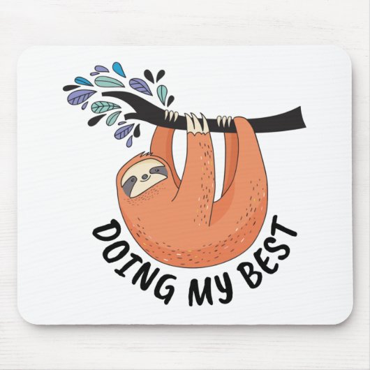 Sloth doet mijn best muismat (Voorkant)