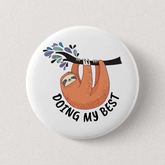 Sloth doet mijn best ronde button 5,7 cm (Voorkant)