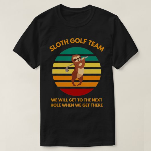 Sloth Golf Team Slow Golfers Grappige Golf Fans T-shirt (Design voorkant)