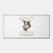 Sloth gym Laat hard trainen Morgen Bureaumat (Voorkant)