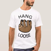 Sloth Hang Loose T-shirt (Voorkant)