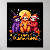 Sloth Happy Hanksmas Halloween Thanksgiving Poster (Voorkant)