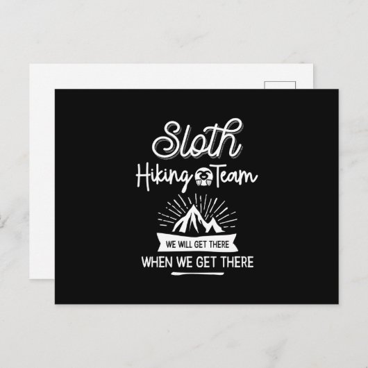 Sloth Hiking Team dat we zullen krijgen als we er  Briefkaart (Voorkant / Achterkant)