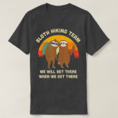 Sloth Hiking Team - Funny  Gift T-shirt (Design voorkant)