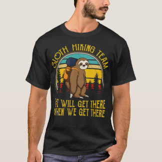 Sloth Hiking Team We Will Get There Funny Vintage  T-shirt