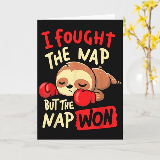 Sloth I Fought The Nap But The Nap Won Kaart (Gele Bloem)