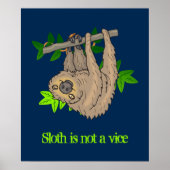 Sloth is geen vice-vrouw poster (Voorkant)
