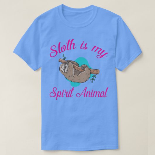 Sloth is mijn gedistilleerde diertje 5 t-shirt (Design voorkant)