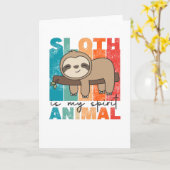 Sloth is mijn gedistilleerde diertje -  zoete kled kaart (Gele Bloem)
