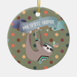 SLOTH is my Spirit Animal - Fun Gift -  Keramisch Ornament