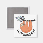 Sloth Let's gaan uit Magneet (Voorkant / Achterkant)