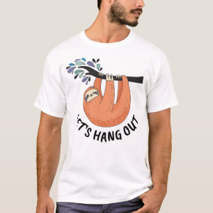 Sloth Let's gaan uit T-shirt