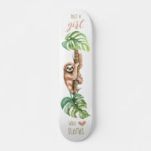 Sloth Love 7 3/4-inch skateboard Deck (Voorkant)