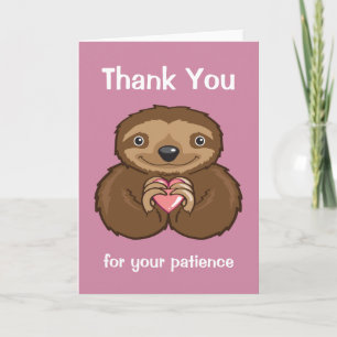 Sloth Love - Bedankt voor je geduld