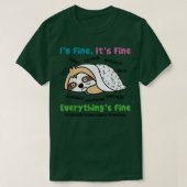 Sloth Metastatic Breast Cancer Awareness I'm Fine T-shirt (Design voorkant)