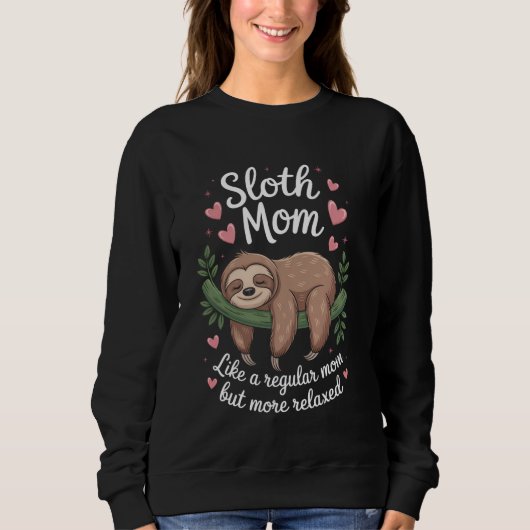 Sloth Mom Funny Sloth Trui (Voorkant)