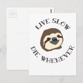 Sloth Motto - Live Slow & Die altijd Briefkaart (Voorkant / Achterkant)