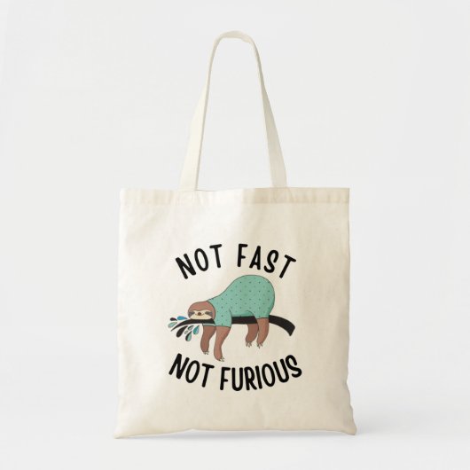 Sloth Not Fast Not Furious Tote Bag (Voorkant)