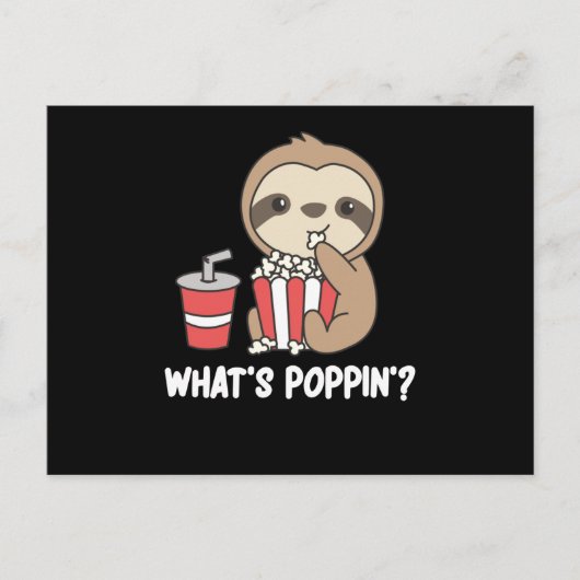 Sloth Popcorn Whats Poppin Funny Sloths Briefkaart (Voorkant)