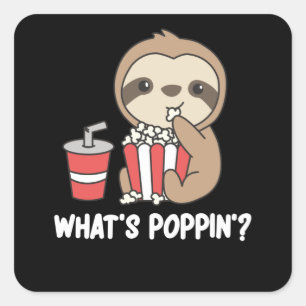 Sloth Popcorn Whats Poppin Funny Sloths Vierkante Sticker