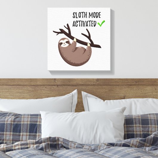 Sloth Says | Sleufmodus geactiveerd Canvas Afdruk (Insitu (Slaapkamer))