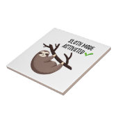 Sloth Says | Sleufmodus geactiveerd Tegeltje (Zijkant)
