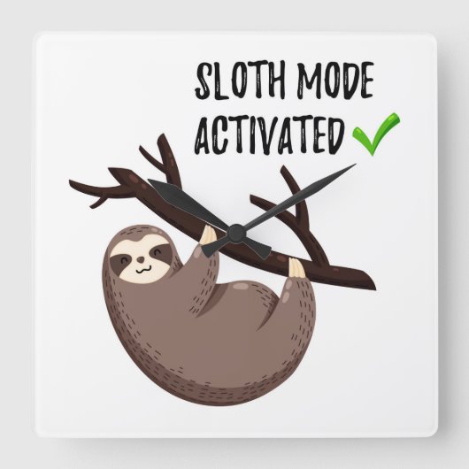 Sloth Says | Sleufmodus geactiveerd Vierkante Klok (Voorkant)