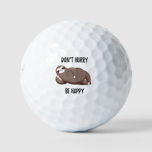 Sloth Says | Wees niet snel gelukkig Golfballen (Voorkant)