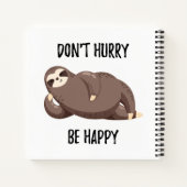 Sloth Says | Wees niet snel gelukkig Notitieboek (Achterkant)