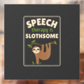 Sloth Speech Therapist Speech Therapy Pathology T- Raamsticker (Vel 2)
