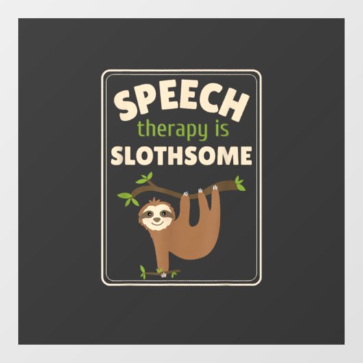 Sloth Speech Therapist Speech Therapy Pathology T- Raamsticker (Vel)