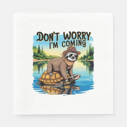 Sloth T-Shirt- Don't Worry I'm Coming Servet (Voorkant)