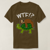Sloth Turtle Sleeping WTF Funny Gift T-shirt (Design voorkant)