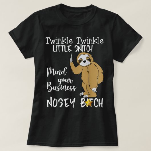 Sloth Twinkle Twinkle Little Snitch T-shirt (Design voorkant)