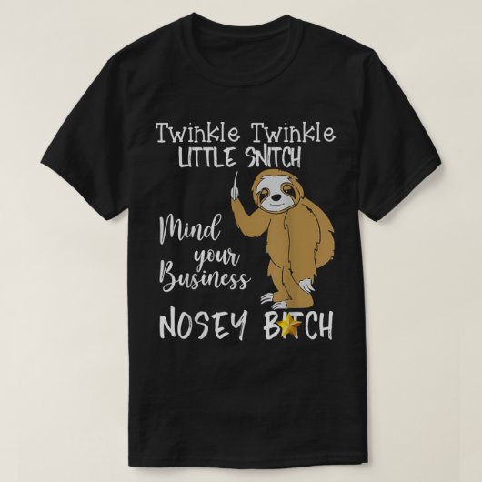Sloth Twinkle Twinkle Little Snitch T-shirt (Design voorkant)
