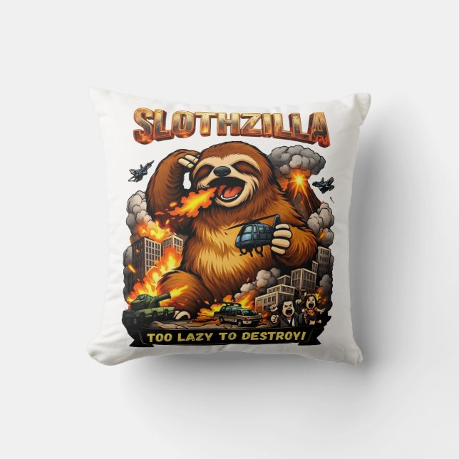 Slothzilla Te Lui om te Vernietigen, Grappige Kaij Kussen (Voorkant)
