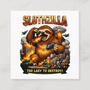 Slothzilla Te Lui om te Vernietigen, Grappige Kaij Vierkante Visitekaartje