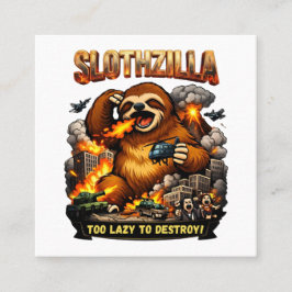 Slothzilla Too Lazy to Destroy,Funny Kaiju Monster Vierkante Visitekaartje