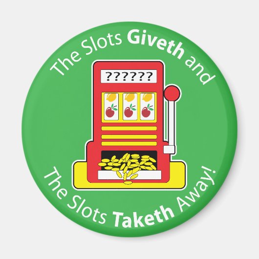 Slots Giveth en Taketh Magneet (Voorkant)