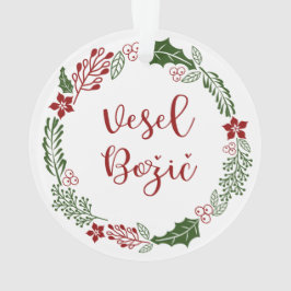 Slovenian Merry Kerstmis Wreath, Vesel Božič Ornament