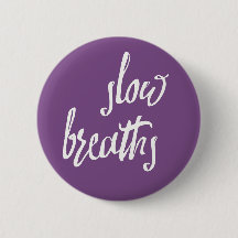 Slow Breaths Mindfulness Expressions Button