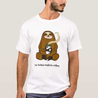 Slow Brewed: Koffie-liefhebbende luiaard T-shirt